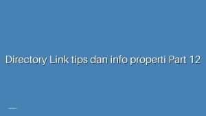 Directory Link tips dan info properti Part 12
